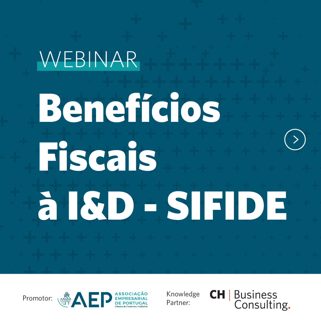 SIFIDE - Sistemas de Incentivos Fiscais à I&D Empresarial
